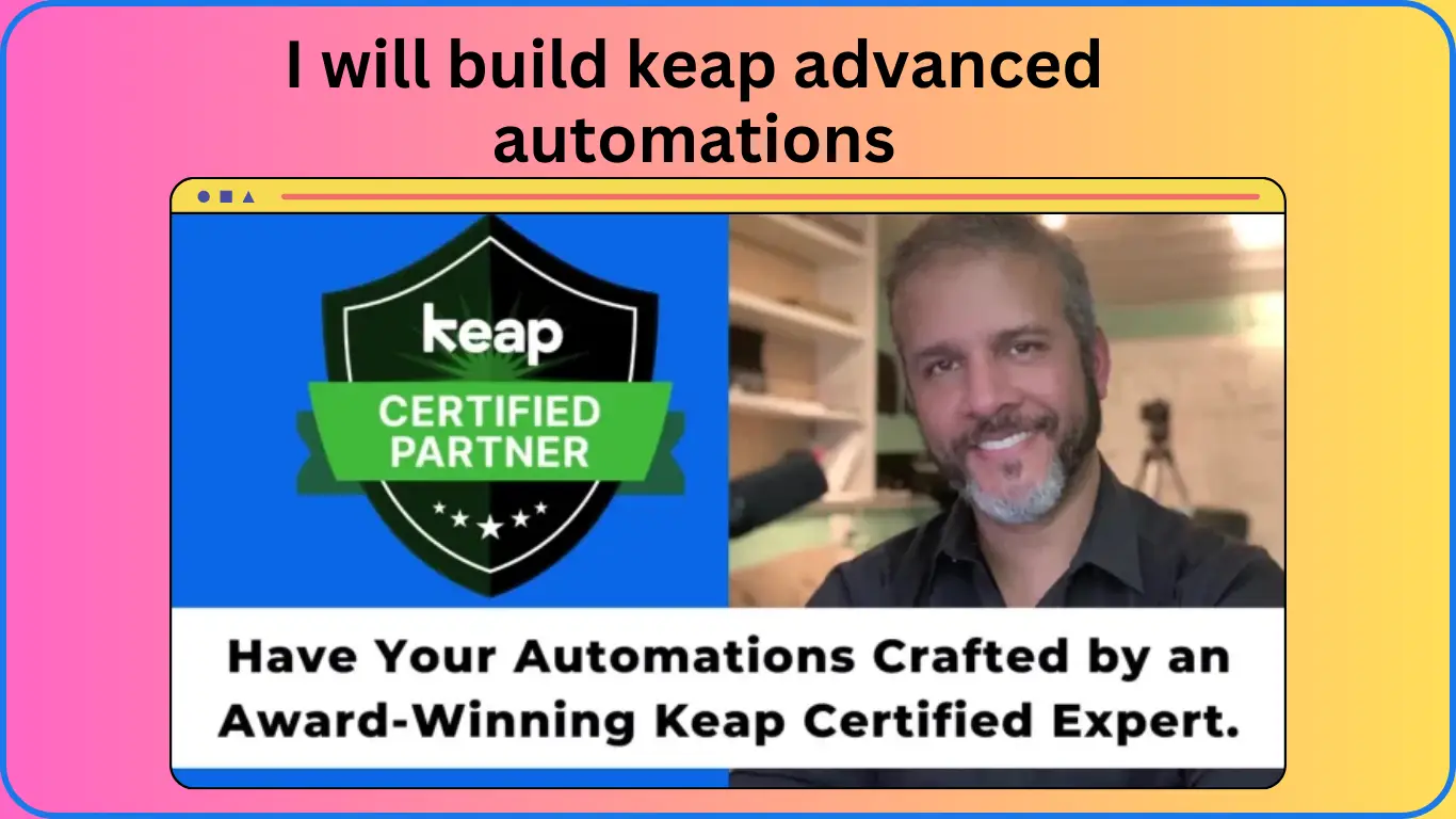 I will build keap advanced automations