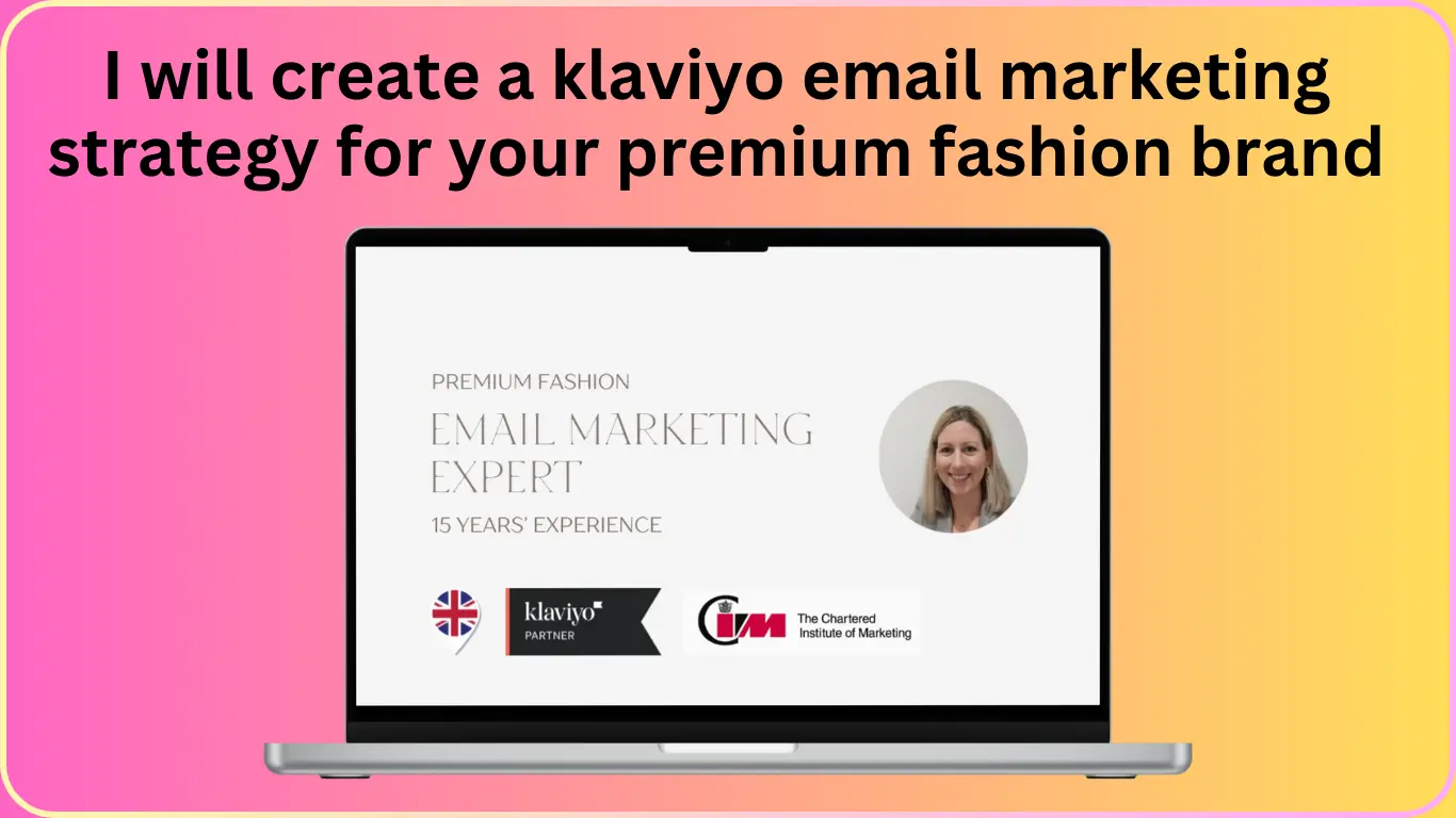 I will create a klaviyo email marketing strategy for your premium fashion brand